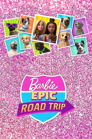 Barbie Epic Road Trip's poster