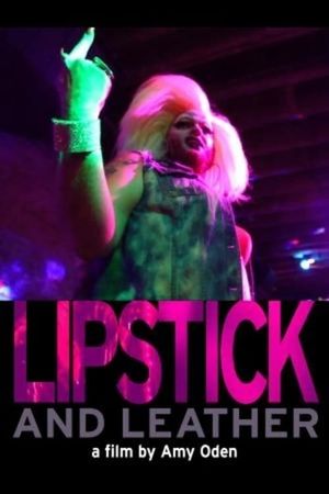 Lipstick and Leather's poster image