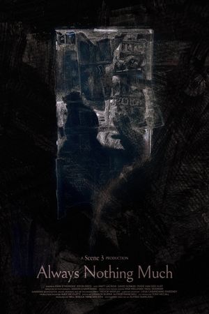Always Nothing Much's poster
