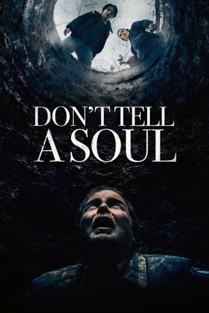 Don't Tell a Soul's poster