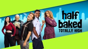 Half Baked: Totally High's poster
