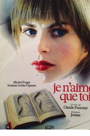 Je n'aime que toi's poster