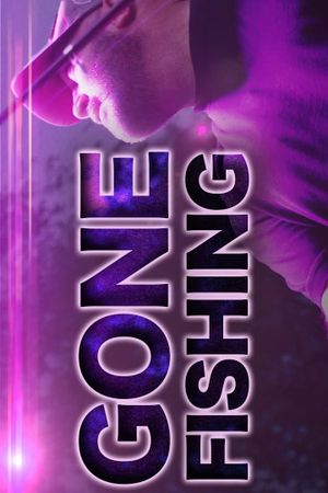 Gone Fishing's poster