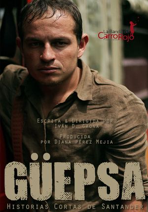 Güepsa, Historias Cortas de Santander's poster