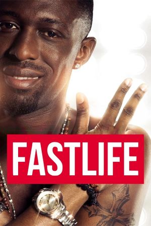 Fastlife's poster
