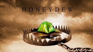 Honeydew's poster