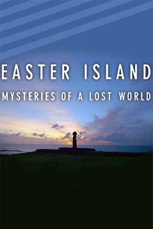 Easter Island: Mysteries of a Lost World's poster