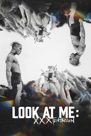 Look at Me: XXXTentacion's poster
