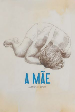 A Mãe's poster