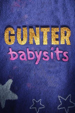 Gunter Babysits's poster