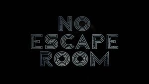 No Escape Room's poster
