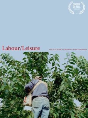 Labour/Leisure's poster