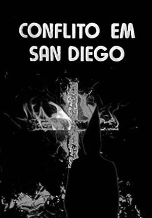 Conflito em San Diego's poster