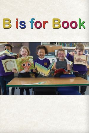 B Is for Book's poster