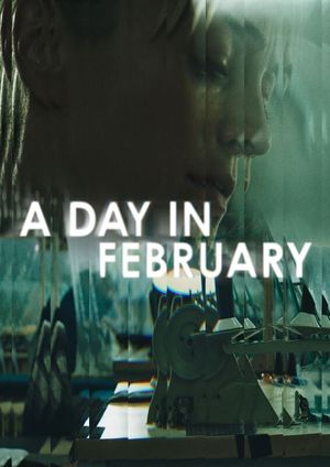 A Day In February's poster image