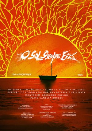 O Sol Sempre Está's poster