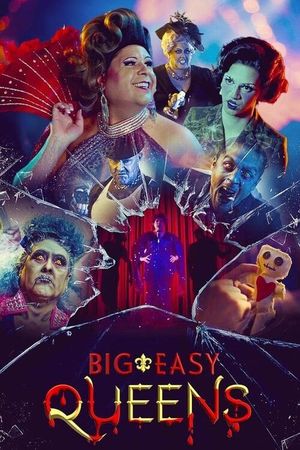 Big Easy Queens's poster