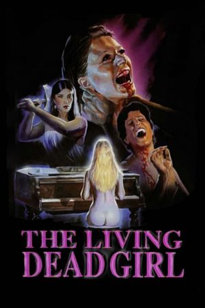 The Living Dead Girl's poster
