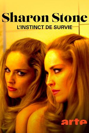 Sharon Stone: Survival Instinct's poster