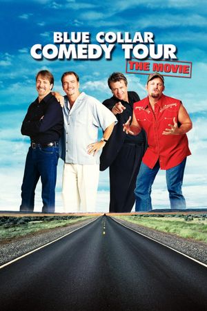 Blue Collar Comedy Tour: The Movie's poster