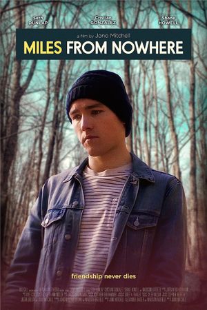 Miles from Nowhere's poster