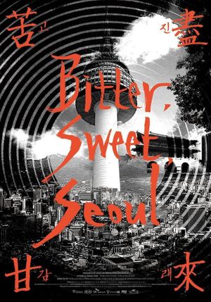 Bitter Sweet Seoul's poster