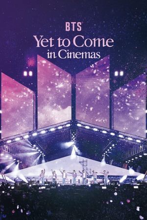 BTS: Yet to Come in Cinemas's poster