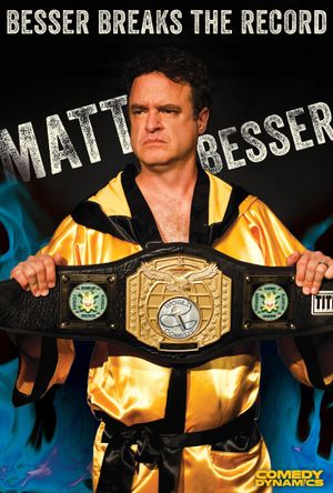 Matt Besser: Besser Breaks The Record's poster