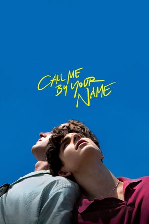 Call Me by Your Name's poster