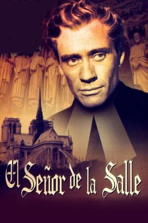 El señor de La Salle's poster