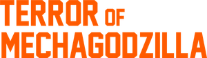 Terror of Mechagodzilla's poster