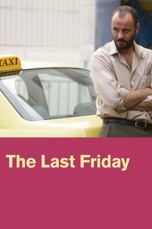 The Last Friday's poster