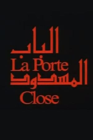 La Porte Close's poster