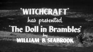Witchcraft: The Doll in Brambles's poster