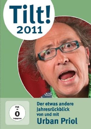 Urban Priol - Tilt! 2011's poster