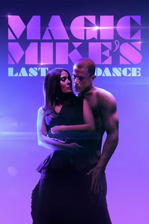 Magic Mike's Last Dance's poster