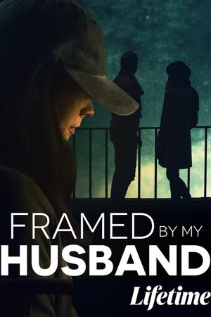 Framed by My Husband's poster