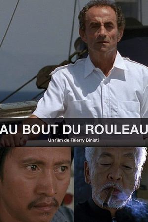 Au bout du rouleau's poster