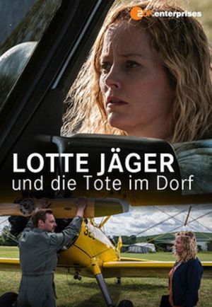Lotte Jäger und die Tote im Dorf's poster