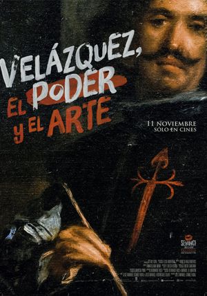 Velázquez, el poder y el arte's poster