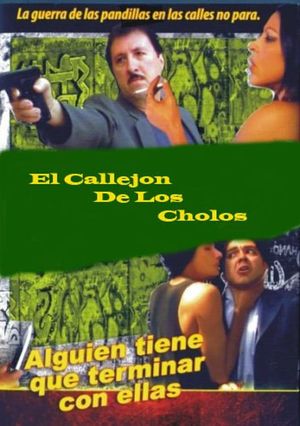 El callejón de los cholos's poster image