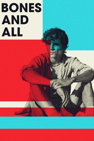 Bones and All's poster