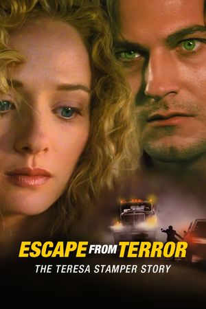 Escape from Terror: The Teresa Stamper Story's poster