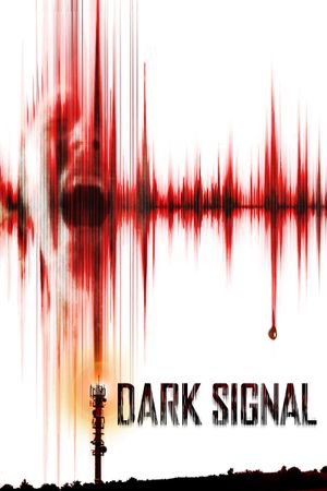 Dark Signal's poster