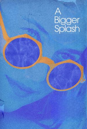 A Bigger Splash's poster