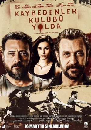Kaybedenler Kulübü: Yolda's poster