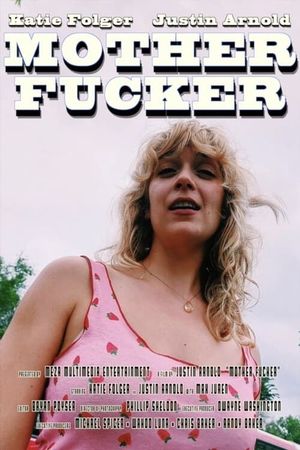 Mother Fucker's poster