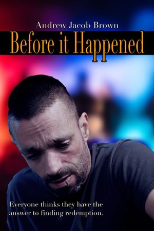 Before it Happened's poster