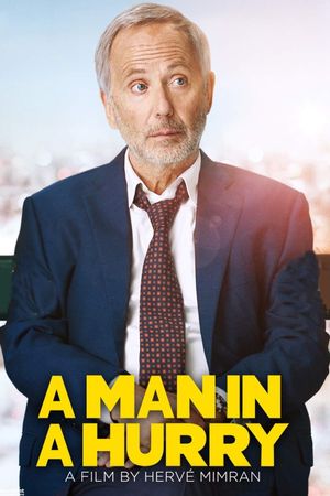 A Man in a Hurry's poster