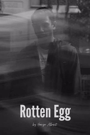 Rotten Egg's poster